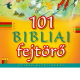 101 bibliai fejtörő - Bethan James, Honor Ayres