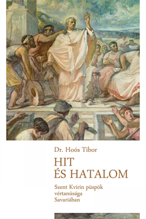 Hit és hatalom - Dr. Hoós Tibor