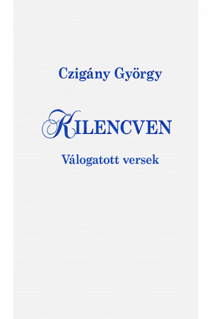 Kilencven - Czigány György