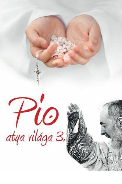 Pio atya világa 3. - Tekulics Judit (szerk.)