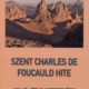 Szent Charles de Foucauld hite - Milad Jézus kistestvére