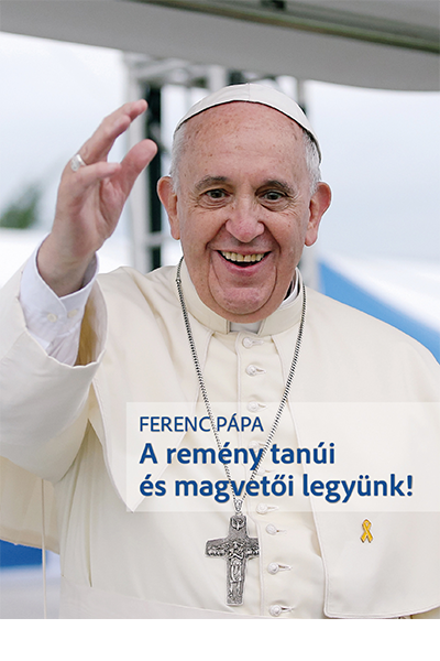 A remény tanúi és magvetői legyünk - Ferenc pápa