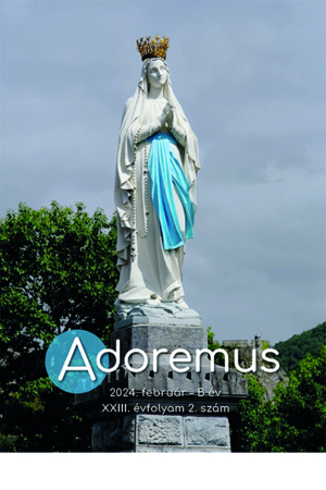 Adoremus – 2024. február