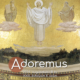 Adoremus – 2024. augusztus