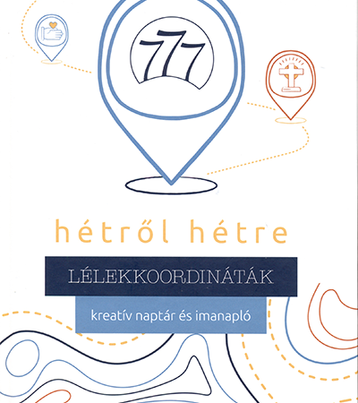 Hétről hétre - Lélekkoordináták