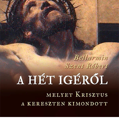 A hét igéről - Bellarmin Szent Róbert