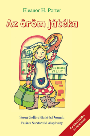 Az öröm játéka - Eleanor H. Porter