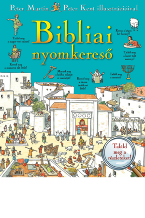 Bibliai nyomkereső - Peter Martin, Peter Kent