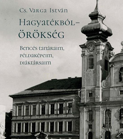 Hagyatékból-Örökség - Cs. Varga István