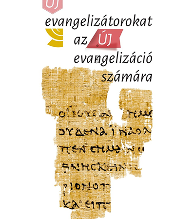 Új evangelizátorokat az új evangelizáció számára - José H. Prado Flores