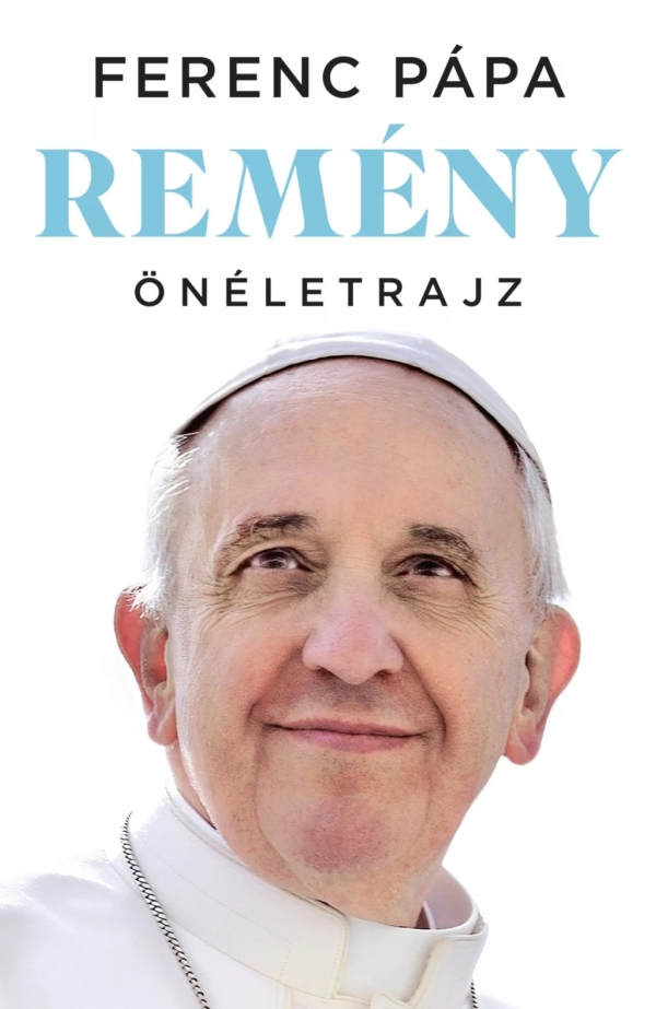 Remény – Önéletrajz (Ferenc pápa)