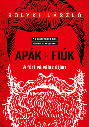 Apák és fiúk - Bolyki László
