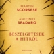 Beszélgetések a hitről - Antonio Spadaro, Martin Scorsese