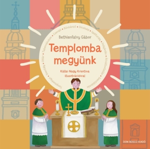 Templomba megyünk - Bethlenfalvy Gábor, Kállai Nagy Krisztina