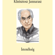 Istenéhség - Khrisztosz Jannarasz