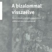 A bizalommal visszaélve - Görföl Tibor (szerk.)