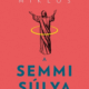 A semmi súlya - Véssey Miklós