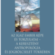 Az igaz ember képe és torzulatai - Kuminetz Géza