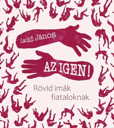 AZ IGEN! - Lackfi János
