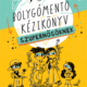 Bolygómentő kézikönyv szuperhősöknek - Nagy Réka