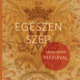 Egészen szép - Krzysztof Wons