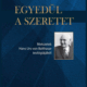 Egyedül a szeretet - Puskás Attila