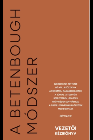 A Betenbough módszer - Vezetői kézikönyv