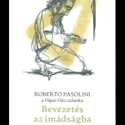 Bevezetés az imádságba - Roberto Pasolini