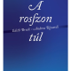 A rosszon túl - Edith Bruck, Andrea Riccardi