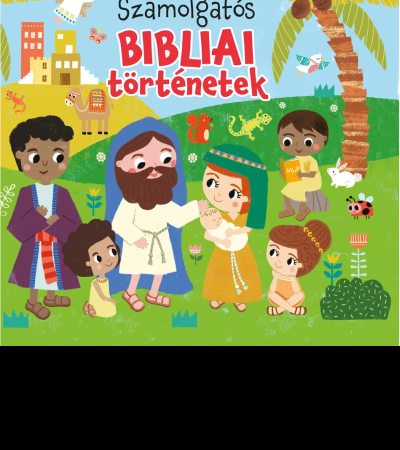 Számolgatós bibliai történetek - Miklya Zsolt