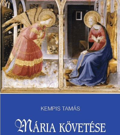 Mária követése - Kempis Tamás