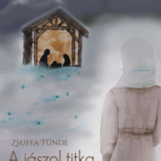 A jászol titka - Zsuffa Tünde