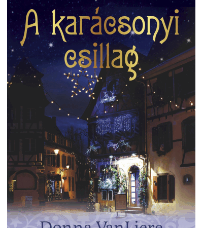 A karácsonyi csillag - Donna VanLiere