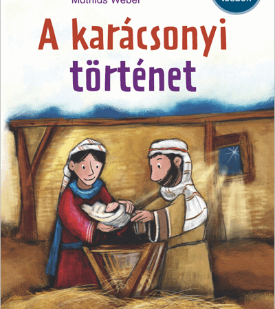 A karácsonyi történet - Christiane Herrlinger, Matthias Weber