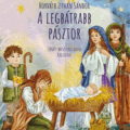 A legbátrabb pásztor - Horváth István Sándor
