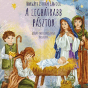 A legbátrabb pásztor - Horváth István Sándor
