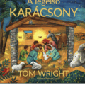 A legelső karácsony - Tom Wright, Helena Perez Garcia