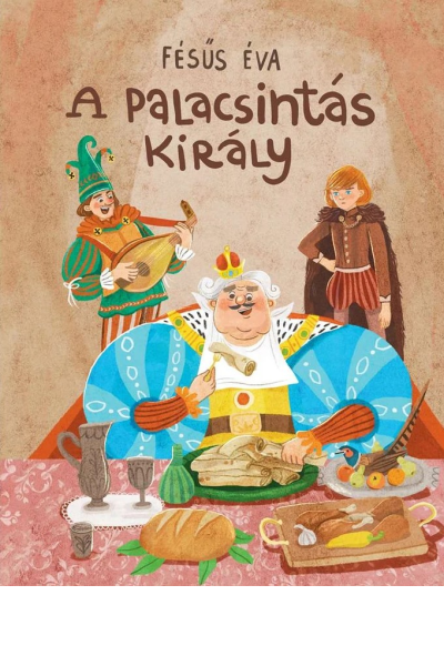 A palacsintás király - Fésűs Éva