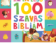 Az én első 100 szavas Bibliám - Jacob Vium-Olesen