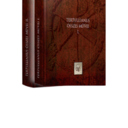 Tertullianus összes művei I-II. - Quintus Septimus Florens Tertullianus