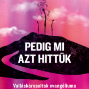 Pedig mi azt hittük - Bolyki László