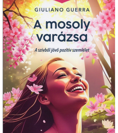 A mosoly varázsa - Giuliano Guerra