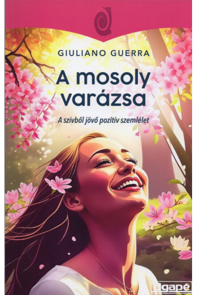 A mosoly varázsa - Giuliano Guerra