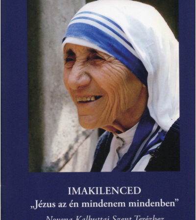 Imakilenced: Jézus az én mindenem mindenben