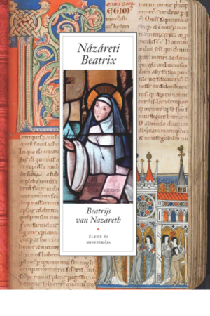 Názáreti Beatrix élete és misztikája