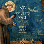 Szív a szívhez szól - Barsi Balázs-emlékkönyv