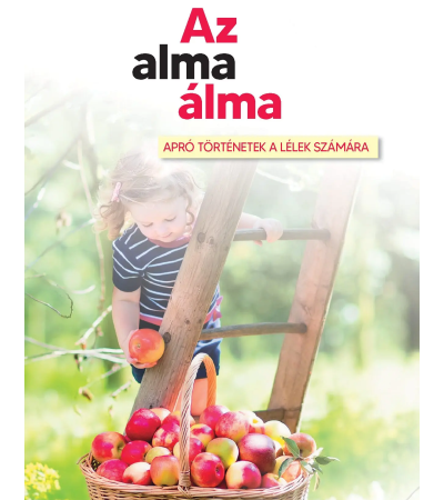 Az alma álma - Bruno Ferrero