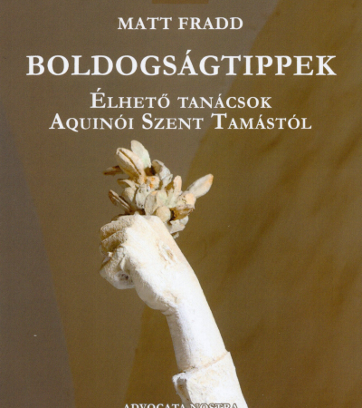 Boldogságtippek - Matt Fradd