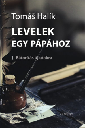 Levelek egy pápához - Tomáš Halík