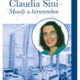 Claudia Sini – Mosoly a kórteremben